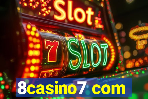 8casino7 com